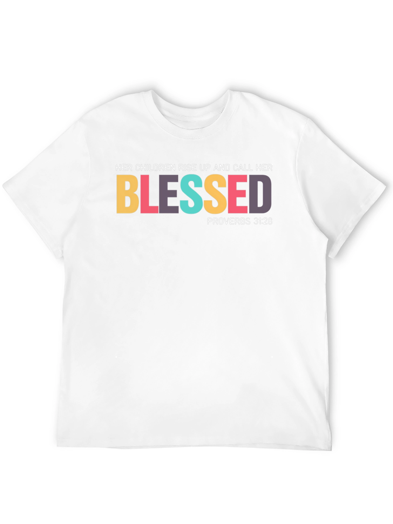 Blessed Proverbs 31:28 Black T-Shirt