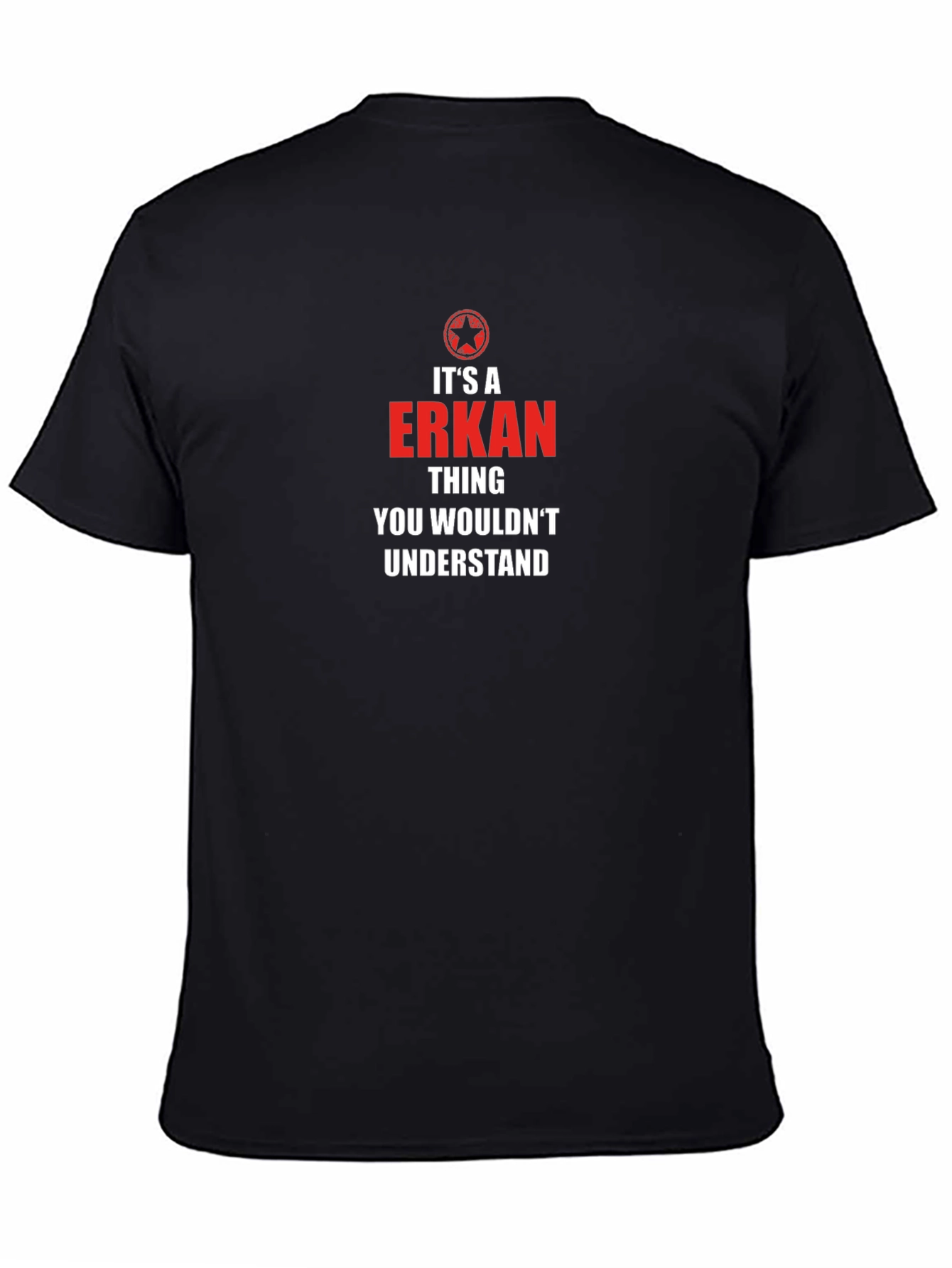 Its an Erkan Thing T-Shirt